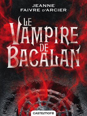 cover image of Le vampire de Bacalan